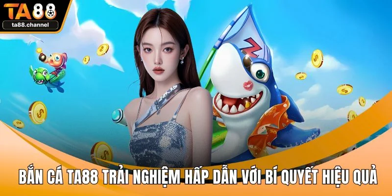 Bắn cá TA88