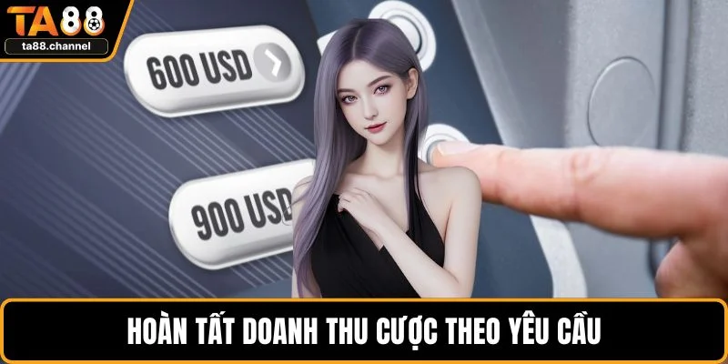 Hoàn tất doanh thu cược theo yêu cầu