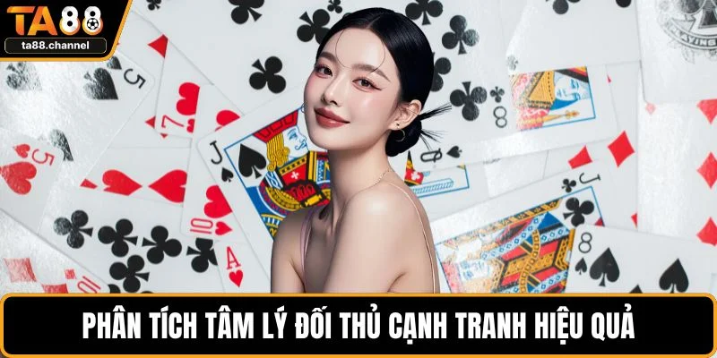 Phân tích tâm lý đối thủ cạnh tranh hiệu quả