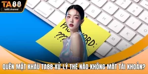 Quên mật khẩu TA88