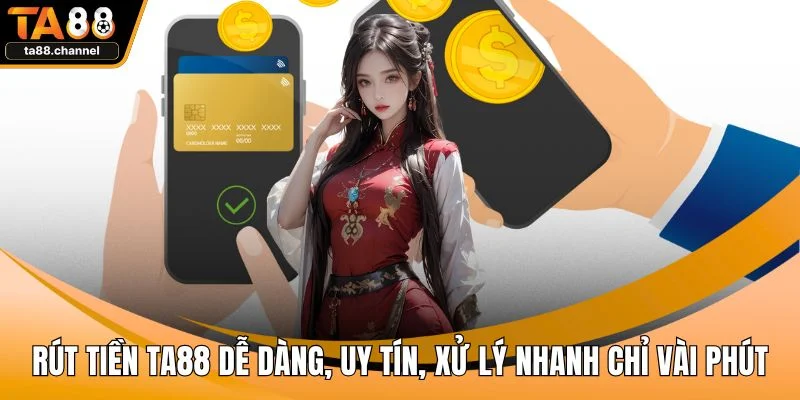 Rút tiền TA88